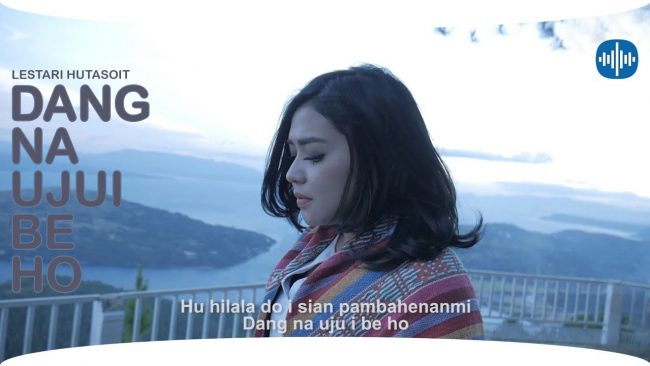 Dang Na Ujui Be Ho – Lestari Hutasoit Chord - Lirik Lagu Dang Na Ujui Be Ho - Lestari Hutasoit