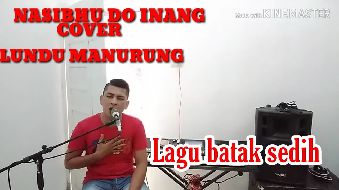 Lirik & Chord Lagu Batak Nasibhu Do Inang Lundu Manurung