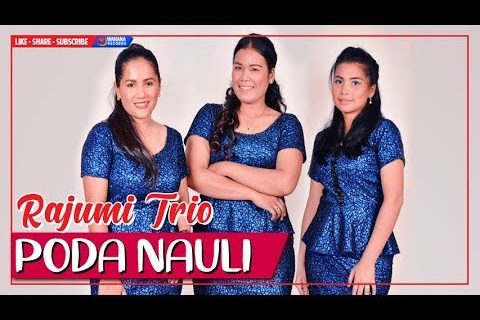 Poda Nauli – Rajumi Trio Chord - Lirik Lagu Poda Nauli - Rajumi Trio