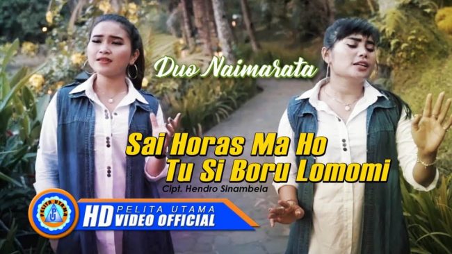 Sai Horas Ma Ho Si Boru Lomomi Sai Horas Ma Ho Si Boru Lomomi
