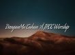 DenganMu Tuhan – JPCC Worship