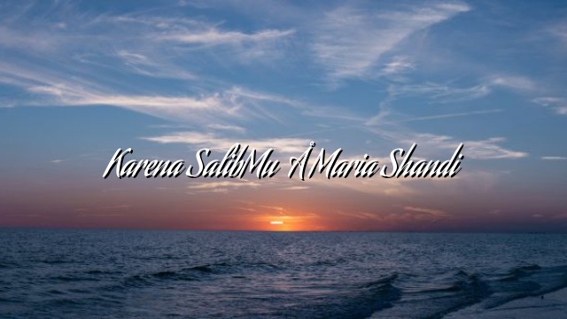 Karena SalibMu – Maria Shandi Karena SalibMu – Maria Shandi
